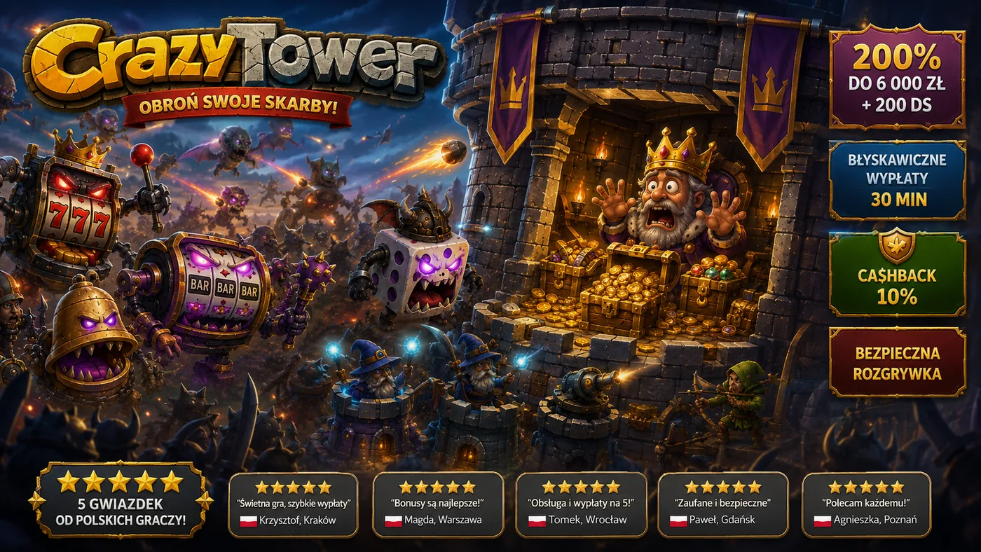 Crazy Tower bonus powitalny 200% do 6 000 zł + 200 darmowych spinów